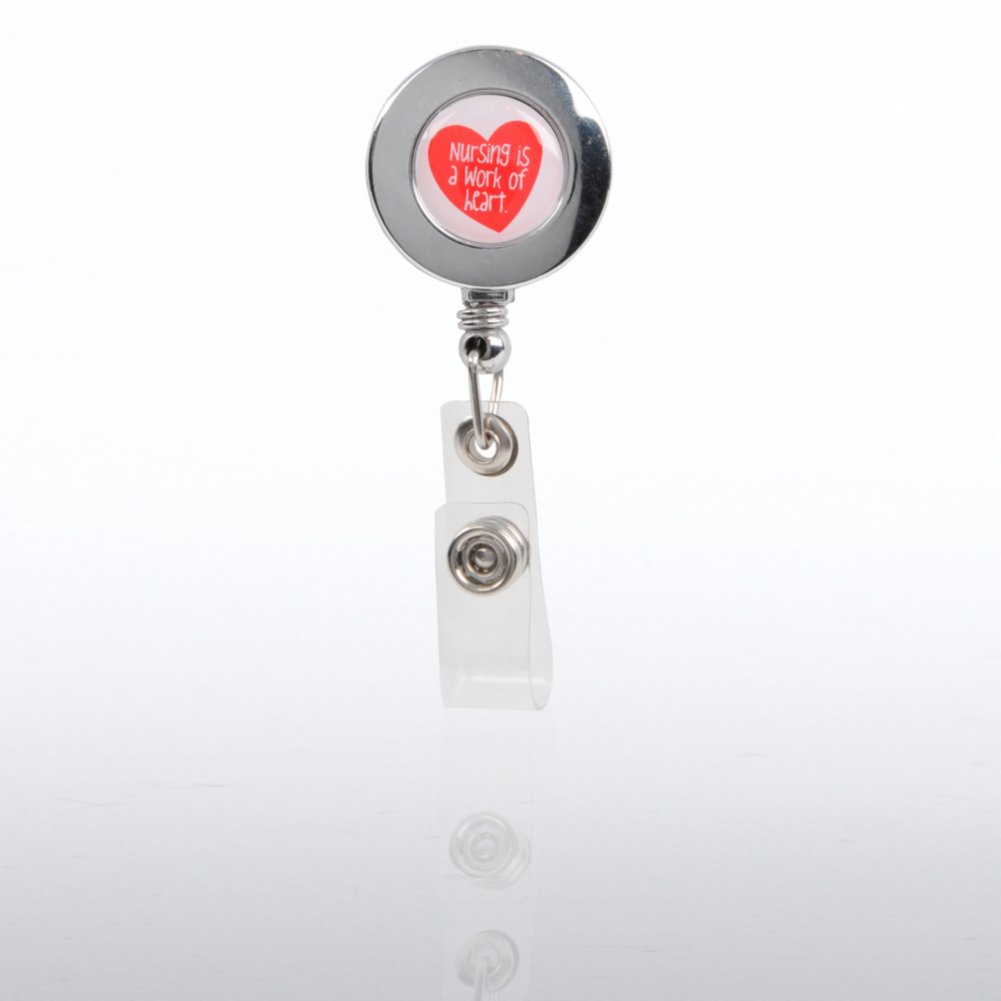 Badge Reel - Nursing is a Work of Heart
