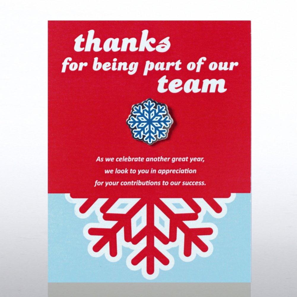 Character Pin - Snowflake: Thanks for Being Part of Our Team