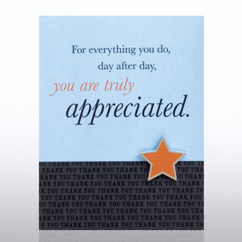 Character Pin - You are Truly Appreciated
