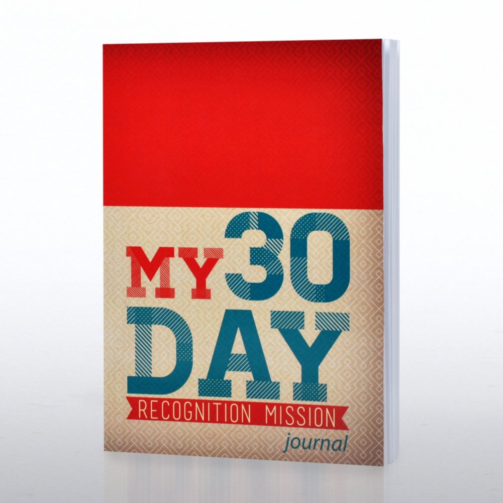 30-Day Recognition Mission - Build a Supreme Team JOURNAL