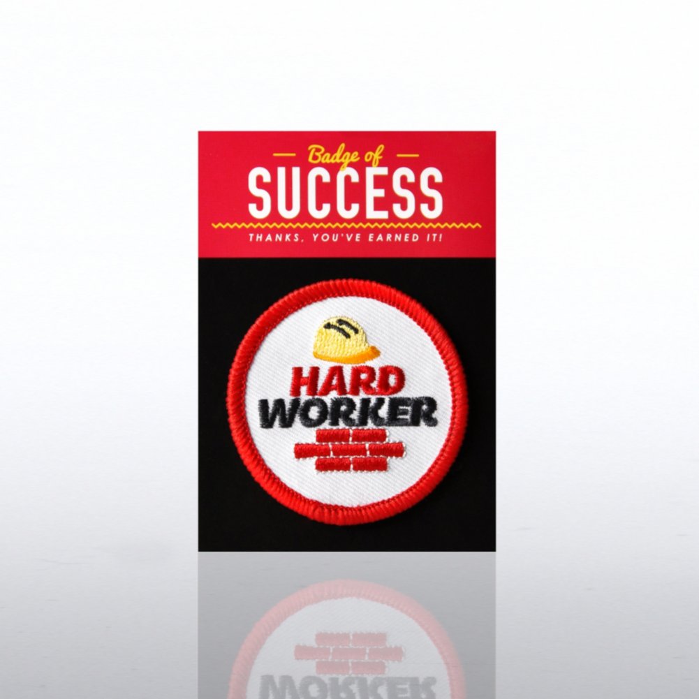 Badges of Greatness - Hard Worker