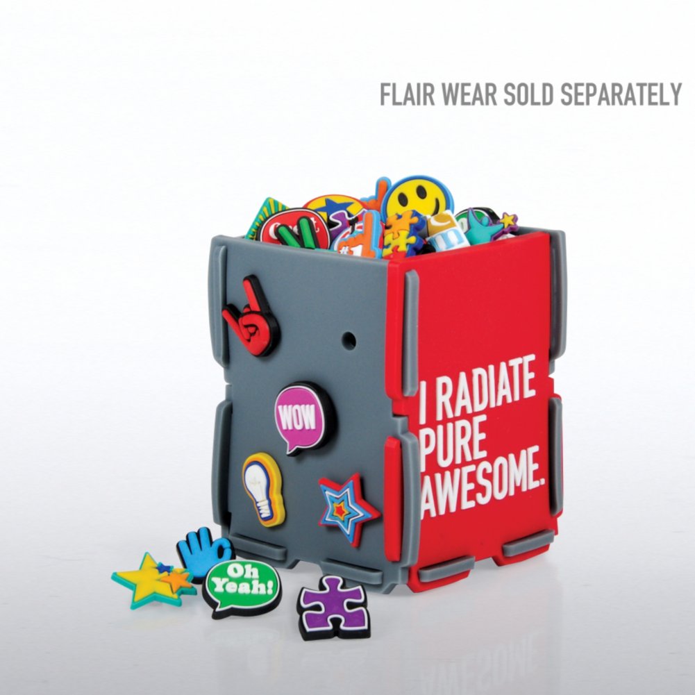 Collect Your Flair Desk Caddy Only - I Radiate Pure Awesome