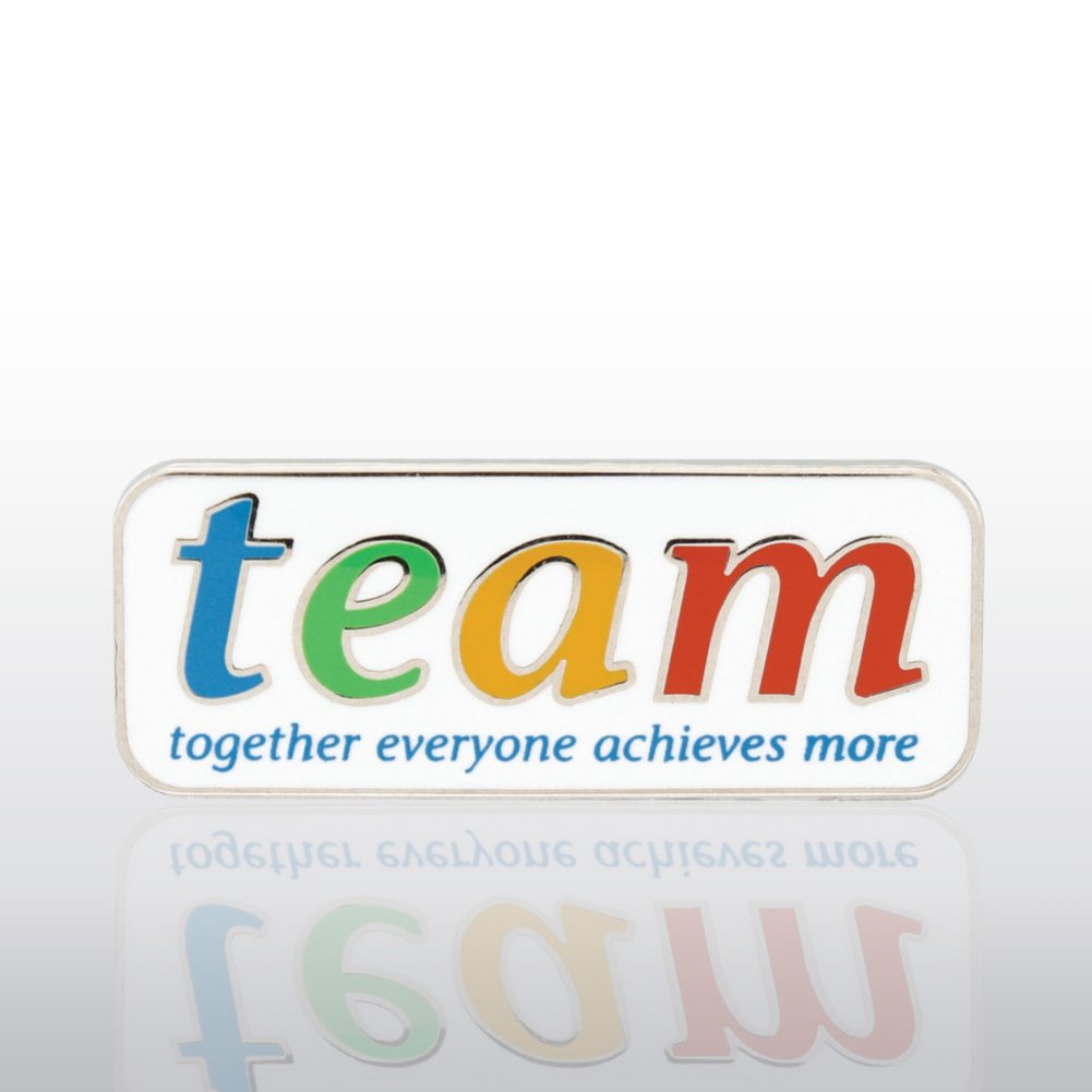 Lapel Pin - TEAM - Together, Everyone, Achieves, More