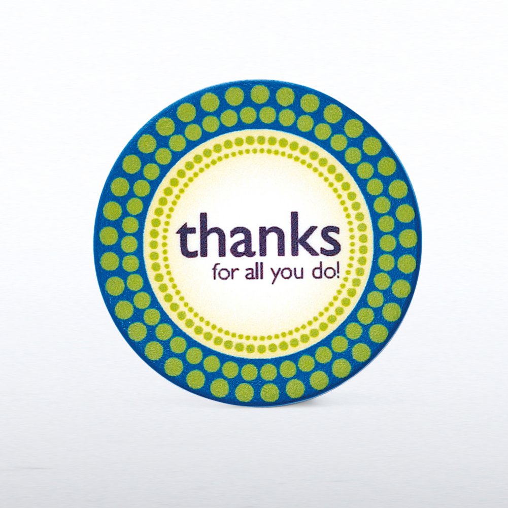 Token of Appreciation Desktop Display- Thanks for All You Do PIN