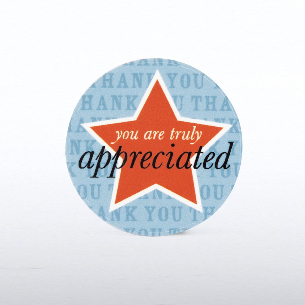 Tokens of Appreciation - You are Truly Appreciated