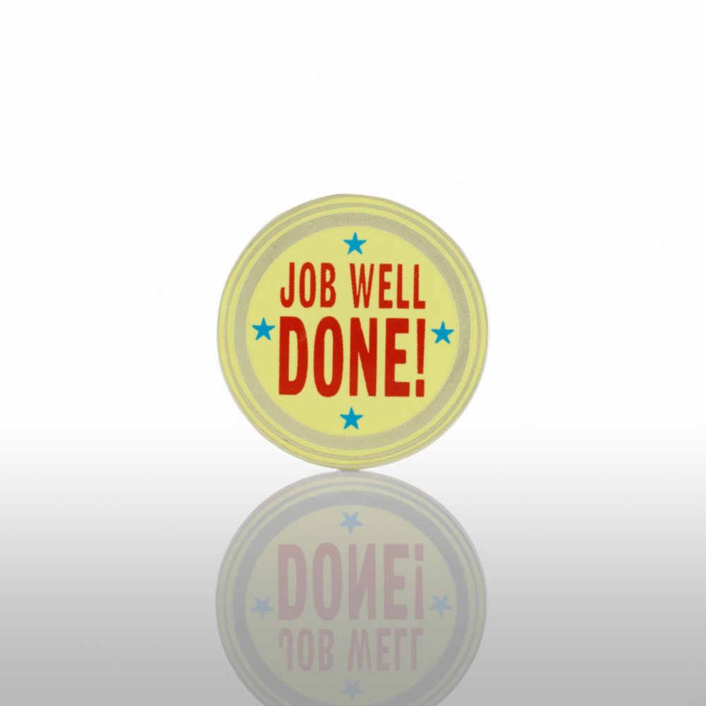 Lapel Pin - Job Well Done!
