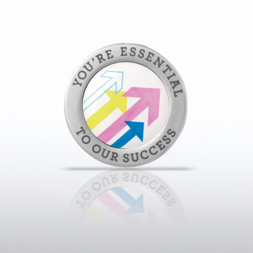 Lapel Pin - You're Essential to Our Success - Round