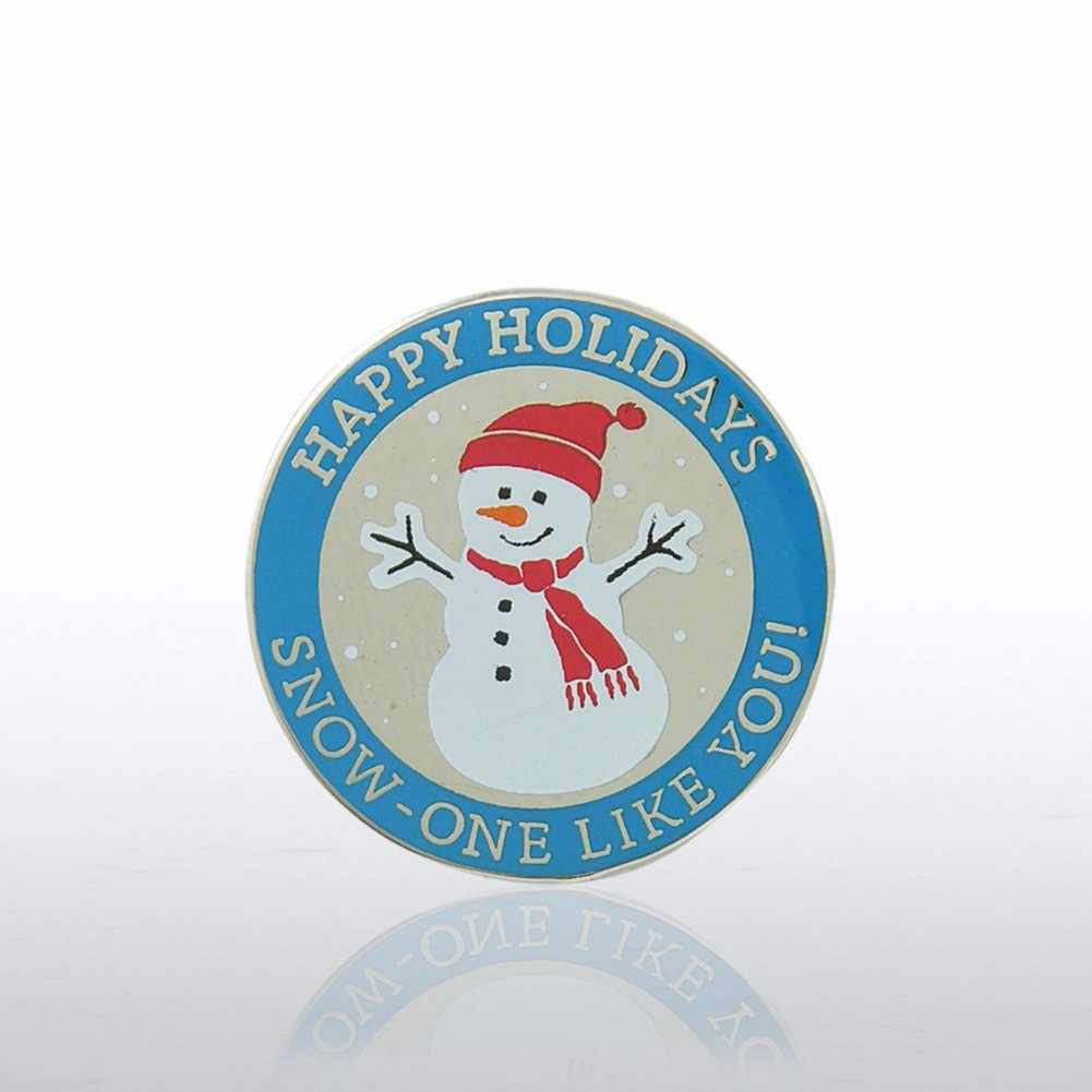 Lapel Pin - Happy Holidays Snow-One Like You