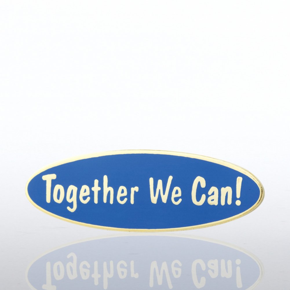 Lapel Pin - Together We Can! - Words