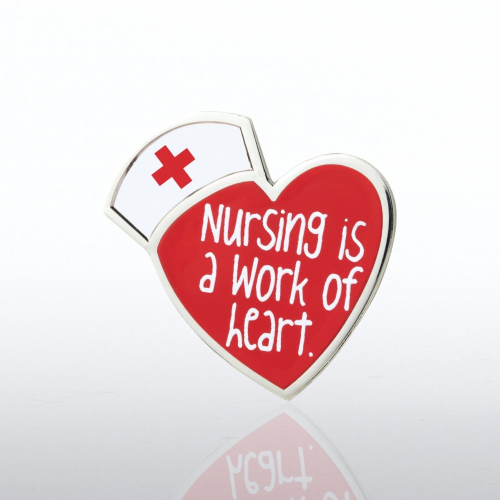 Lapel Pin - Nursing is a Work of Heart