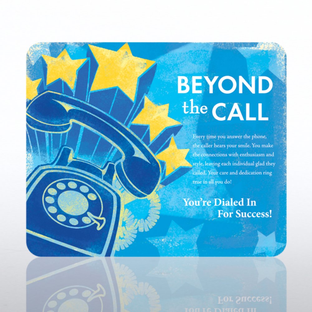 Mouse Pad - Beyond the Call