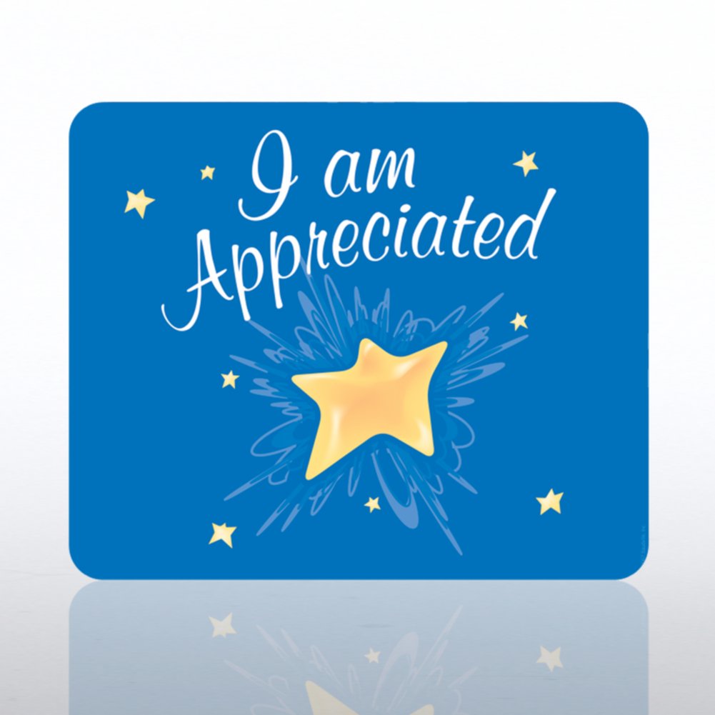 Mouse Pad - I am Appreciated