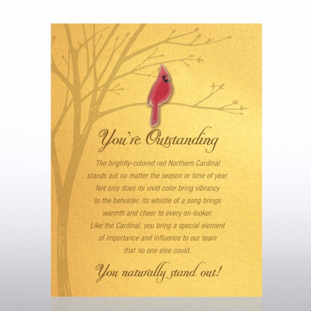 Character Pin - Cardinal: You're Outstanding