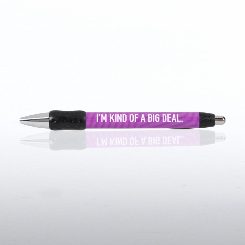 Praise Pen - I'm Kind of a Big Deal