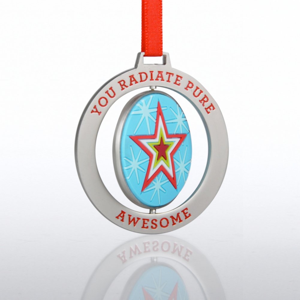 Spinner Ornament - Star - You Radiate Pure Awesome SIDE