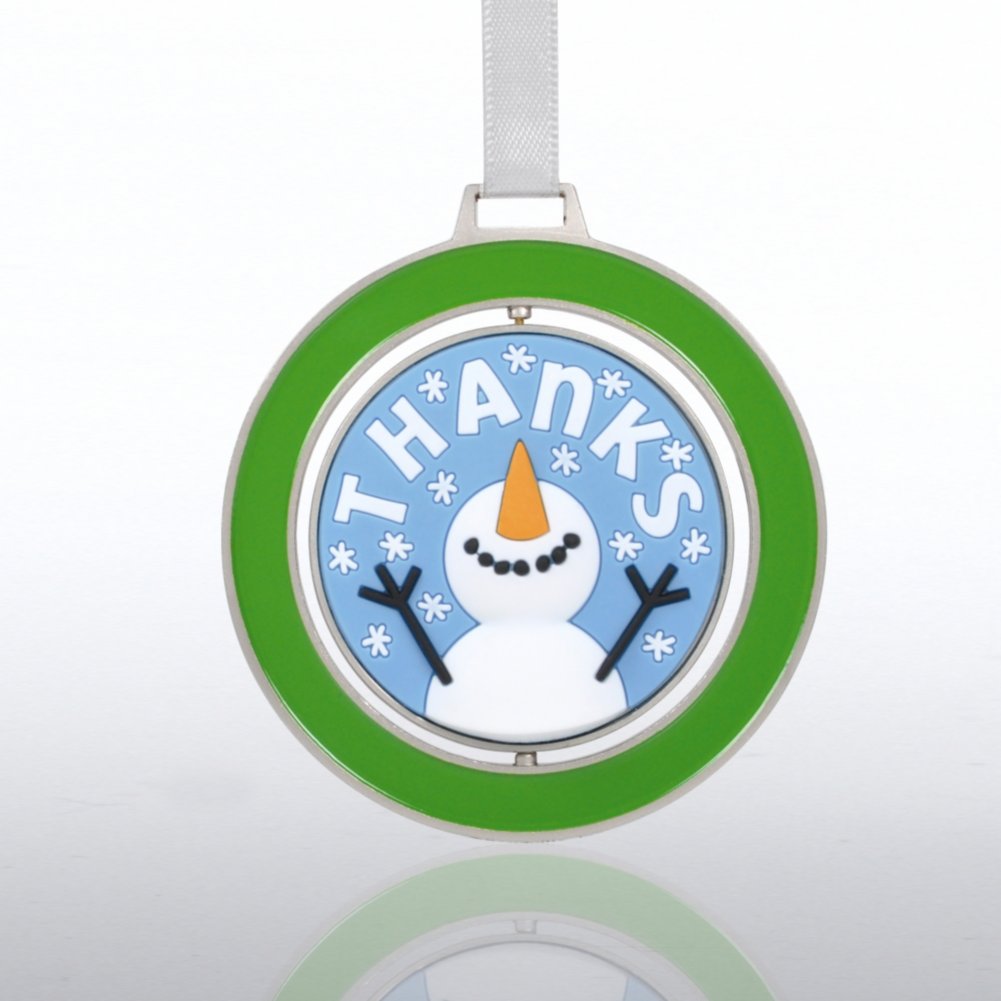 Spinner Ornament - Snowman: Thanks