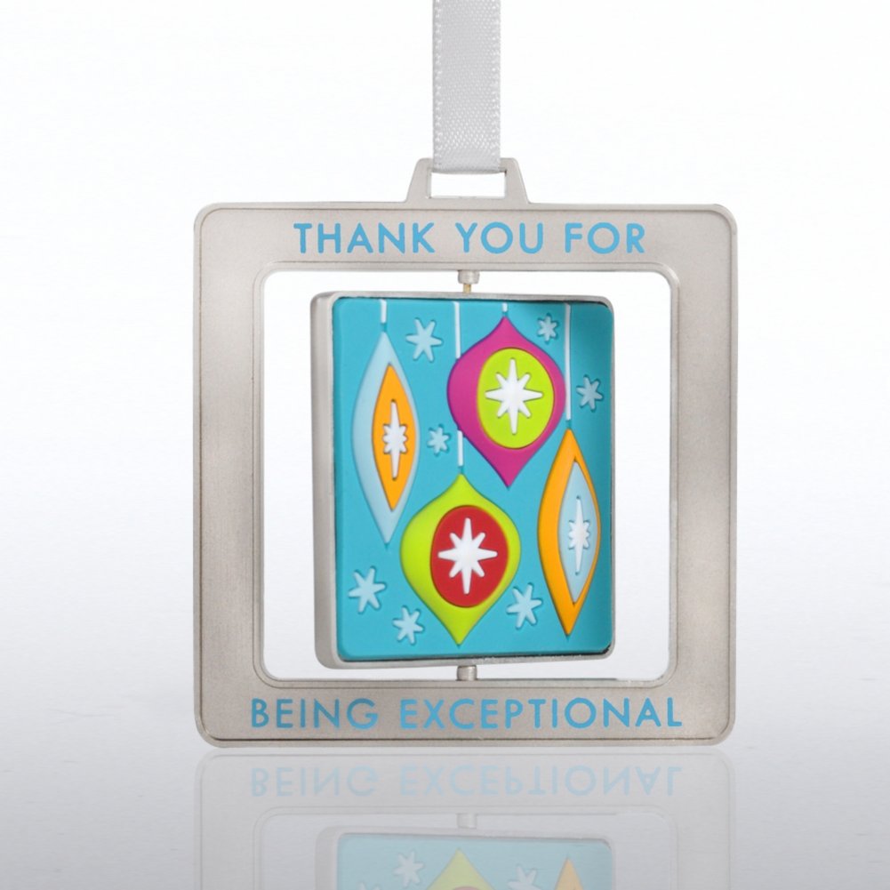 Spinner Ornament - Bulbs: Thank You for Being Exceptional SIDE
