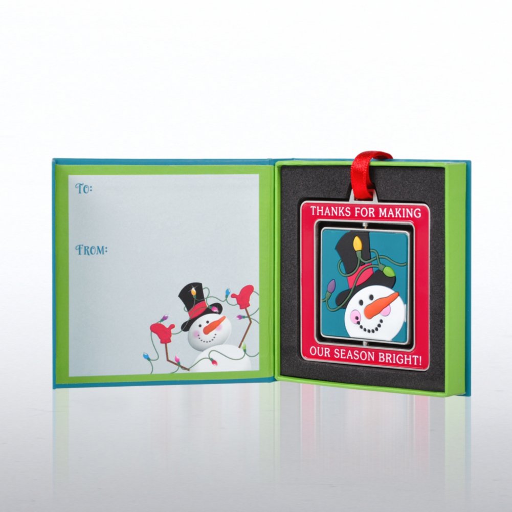 Spinner Ornament - Snowman: Thanks for Making Season Bright OPEN