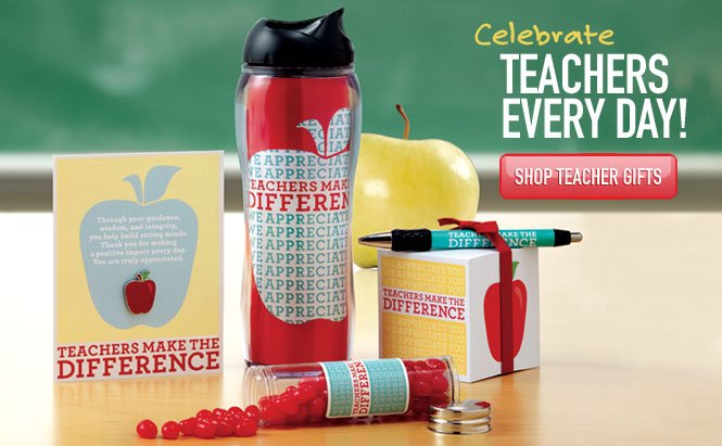 Celebrate Teachers Every Day - Shop Now!