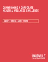 Championing A Corporate Health and Wellness Challenge: Sample Enrollment Form