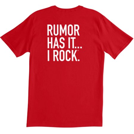 Rumor Has It Team Shirt