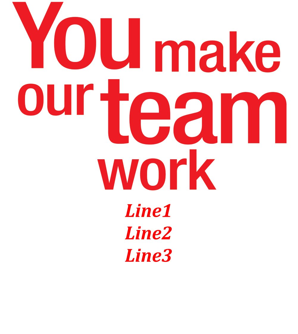 You Make Our Team Work
