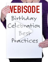 This webisode will be sharing some great best practices for celebrating birthdays at work.