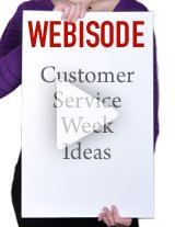 Watch this 15-minute video to get great ideas on how to celebrate Customer Service Week in style!