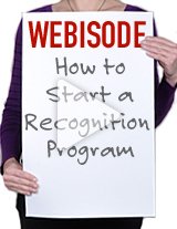 Get great tips on how to start a successful recognition program in your department or organization.