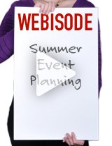 Watch this 15-minute video to get some great ideas for your summer event!