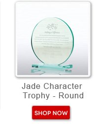 Jade character trophy - round. Shop now button