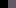 Black / Dark Gray