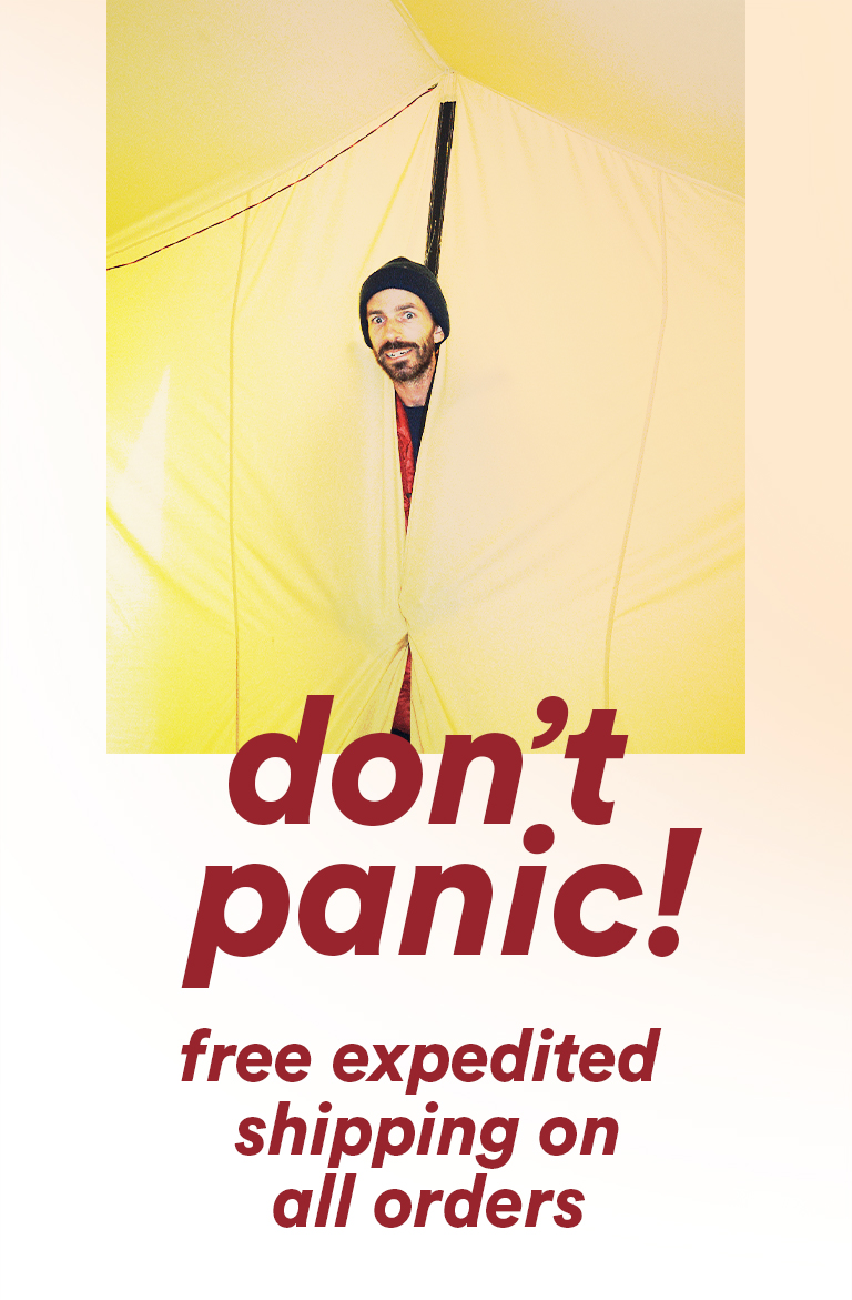 Don't Panic! Free expedited shipping on all orders