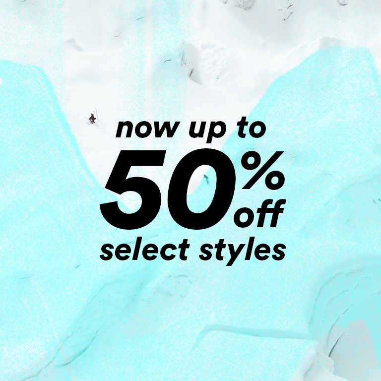 now up to 50% off select styles