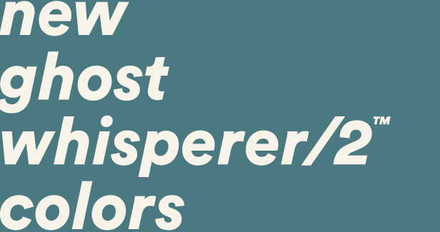 New Ghost Whisperer/2T Colors