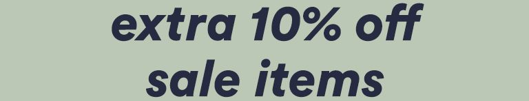 Extra 10% Off Sale Items