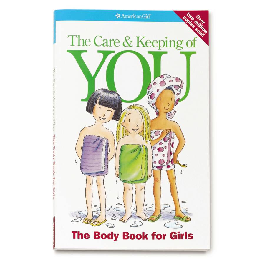American Girl, The Care & Keeping Of You: The Body Book for Girls