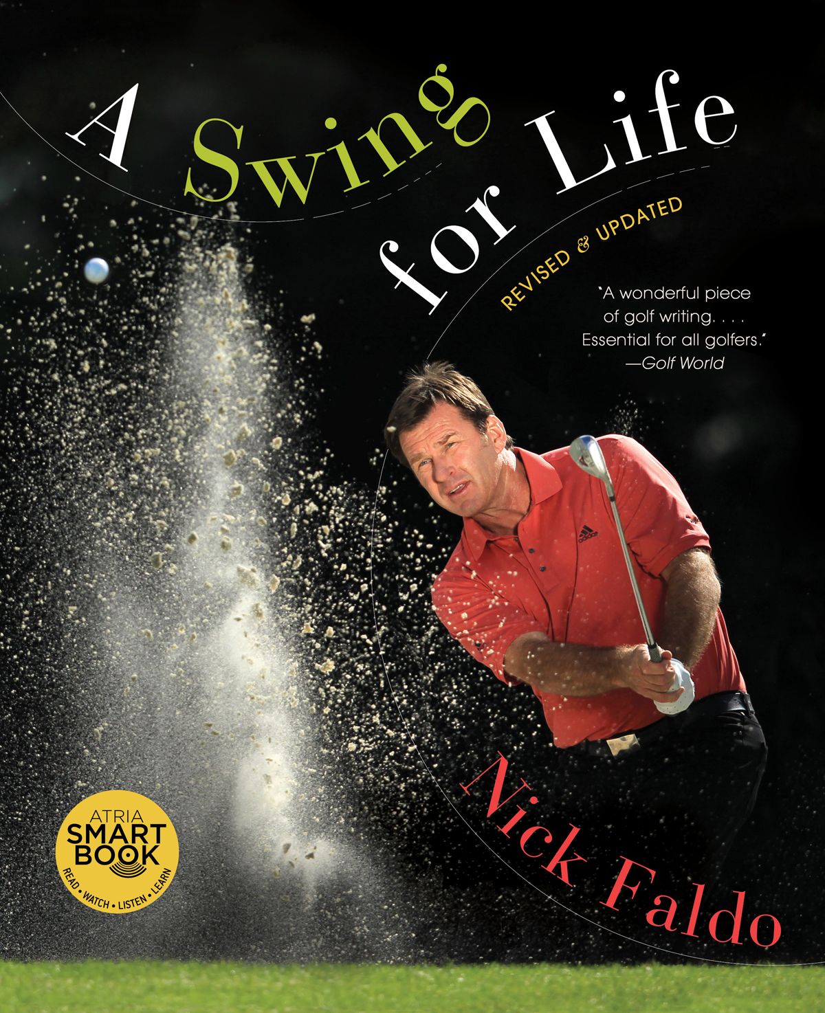 The Booklegger A Swing for Life Golf Book