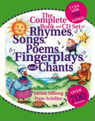 Complete Book and CD of Rhymes, Songs, Poems, Fingerplays and Chants
