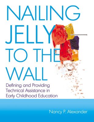 Nailing Jelly to the Wall
