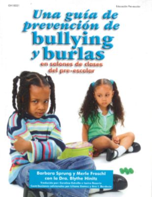 Una gu�a de prevenci�n de bullying y burlas