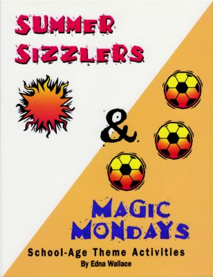 Summer Sizzlers and Magic Mondays