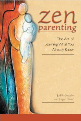 Zen Parenting