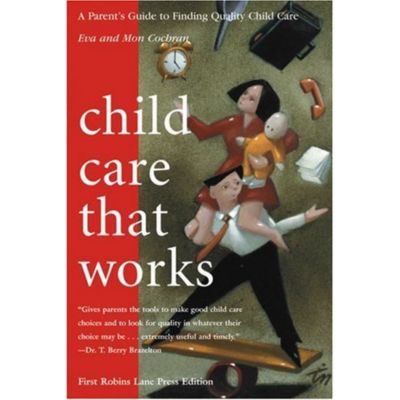 Child Care That Works