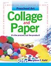 Preschool Art: Collage & Paper