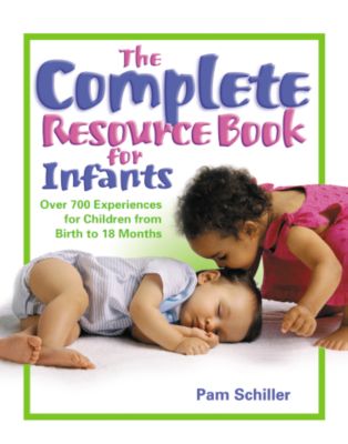 The Complete Resource Book for Infants