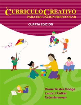 The Creative Curriculum for Preschool, 4th Edition, Spanish