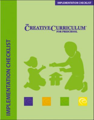 The Creative Curriculum for Preschool Implementation Checklist