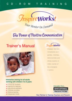 The Power of Positive Communication