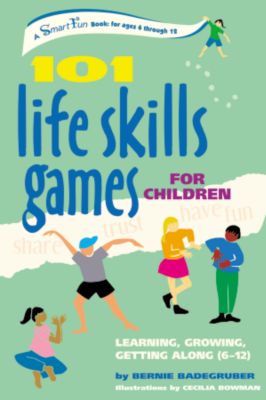 101 Life Skills Games for Children